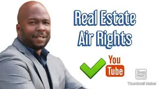 What are Air Rights and how to use in Real Estate. Sean Brooks a licensed realtor with EXP explains