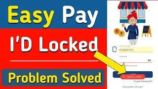 Easy Pay Agent is blocked | Agent is blocked easy pay |