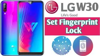LG W30 Set Fingerprint lock easy solution how to set Fingerprint lock phone || Tadrish info Tech ||