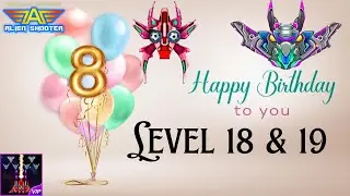 Alien Shooter 8th Birthday Event 2024 level 18 19 | Galaxy Attack Premium | Gaas By Zambario Gamers