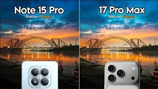 Xiaomi Redmi Note 15 Pro VS IPhone 17 Pro Max || Camera Review 