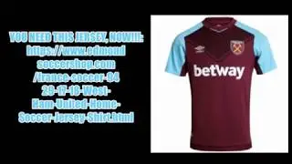 EDMONDSOCCERSHOP.COM - 17/18 WEST HAM HOME JERSEY!! - SUCH A GOOD JERSEY UNBOXING REVIEW!!! GREAT!!