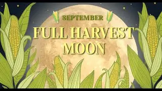 September/October's Full Harvest Moon