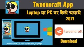 Tweencraft app for pc and laptop | Tweencraft cartoon animation video maker app for laptop or pc
