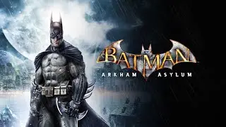 #3 Batman : Return To Arkham Asylum / Let's Play