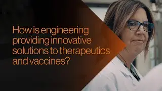How is engineering providing innovative vaccine and therapeutic solutions? | Disruptive Thinkers