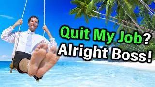 Boss Dares Me to Quit & Pursue my Hobby for a Living.. I comply, Company Shuts Down!