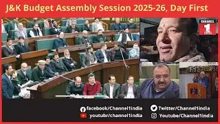 J&K Budget Assembly Session 2025-26, Day First