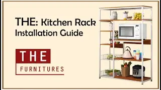 THE | Kitchen Rack Installation Guide (8019)
