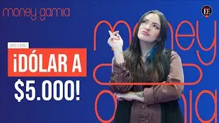 Los negocios con el dólar a $5.000