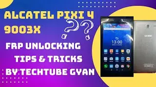 Alcatel tablet pixi 4 9003x frp bypass/ bypass google account without PC 2022 latestnew 8/ 8.1/ 9/10