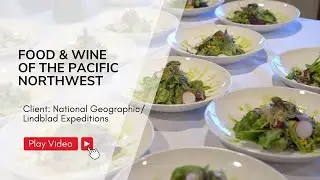Food and Wine of the Pacific Northwest