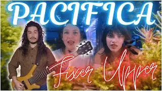 PACIFICA - Fixer Upper (Bass Cover)