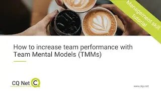 How to improve team performance with Team Mental Models