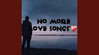 No More Love Songs - TouchMoney Beez x Hitman Hurk (Radio Edit)