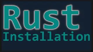 Rust Programmiersprache installieren - Rust mit Visual Studio Code [Deutsch]