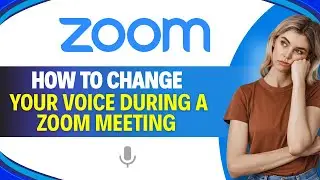 How to CHANGE Your VOICE During a ZOOM Meeting (In 3 Minutes)