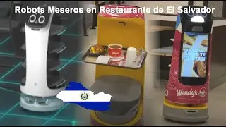 Robots Meseros en Restaurante de El Salvador