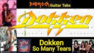 So Many Tears - Dokken - Guitar + Bass TABS Lesson