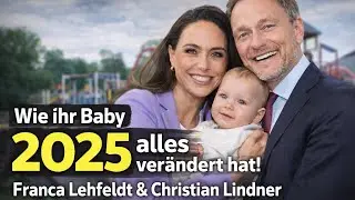Franca Lehfeldt & Christian Lindner: So verändert ihr Baby das Leben 2025 komplett