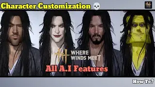 Where Winds Meet Mobile Character Creation (Full Male Customization, All options, Gallery, More!) 