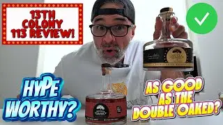 Is the 113 from 13th Colony any good? #allocatedwhiskey #whiskey #review #bourbon #bourbonhunter