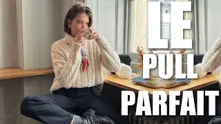 COMMENT TROUVER SON PULL PARFAIT ? ( le guide complet)