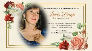 FUNERAL SERVICE   |   LINDA BERGH   |  30.05.1964 - 07.03.2024