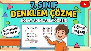 7.Sınıf Denklemler | Denklem &Ccedil;&ouml;zme