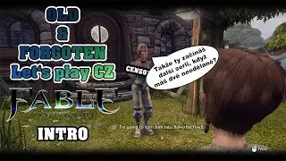 Nachytal jsem ho při nevěře!!! | Fable Anniversary | Old & Forgotten | Let's play CZ | Part I