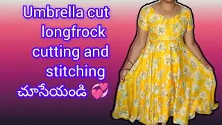 Umbrella longfrock cutting and stitching 👗 చూడండి 🥰 simple explanation #ytshots #dress#longfrock#djl