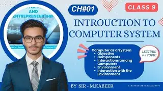 Class 9 Computer Science Chapter 1 | Introduction to System | Computer as a System | Punjab Board