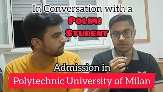 Admission in Politecnico di Milano | Requirements | Polytechnic University of Milan | DSU Polimi