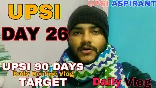 UPSI 90 Days Challenge | UPSI Day 26 |UPSI aspirants | UPSI Preparation | #upsi #upsiexam #upsi2025 