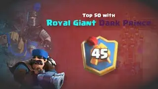 Top 50 Global Push with Royal Giant + Dark Prince