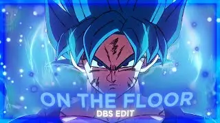 Dragon Ball - On The Floor [Edit/AMV] | Inspired by @XenozEdit
