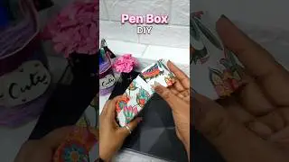 Pen Box DIY | Wastematerial Craft | Upcycling Creative Ideas #reuse #craftideas #trending