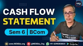 #2 Cash Flow Statement | FRFSA | #bcom Sem 6 | Calcutta University