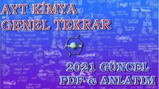 AYT KİMYA GENEL TEKRAR - 2021