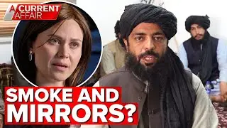 What Taliban's backflip on women's rights means for Afghanistan | A Current Affair