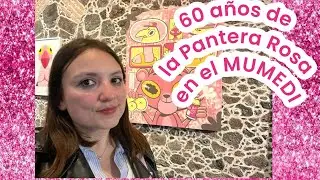 60 a&ntilde;os de la Pantera Rosa en el MUMEDI CDMX
