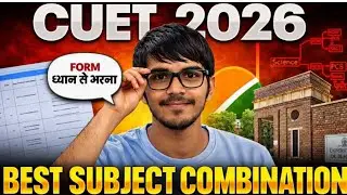 Best Subject Combination For Cuet 2026|Course-wise eligibility & University Eligibility |All Stream 