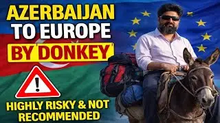 Azerbaijan to Georgea dunky | Balakan Dunki Point Safe? | How Much Dunkey Expensive? |  یورپ کی ڈنکی