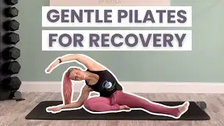 Full Body Stretch & Mobility Workout | Restorative Pilates for Recovery