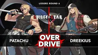 Overdrive GGST & MBTL: PataChu (Sin) vs Dreekius (Axl) (Losers Round 6)