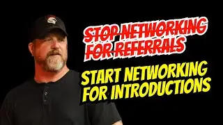 Stop Networking for Referrals. Start Networking for Introductions. 📱