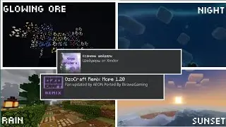 XINYA SHADER'S and texture pack OZOCRAFT REMIX mcpe 1.20+ patch