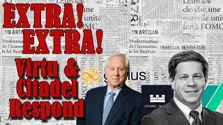 Extra Extra: Citadel & Virtu Respond to Genius Motion for Cirt