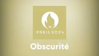 Obscurit&eacute; - Paris 2024 Opening Ceremony Soundtrack
