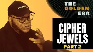 CIPHER JEWELS (MD7) PT 2 - GOLDEN ERA UK RAP - EP 10 - LegacyCenter / Swiss/ Black Pound Day/ Health